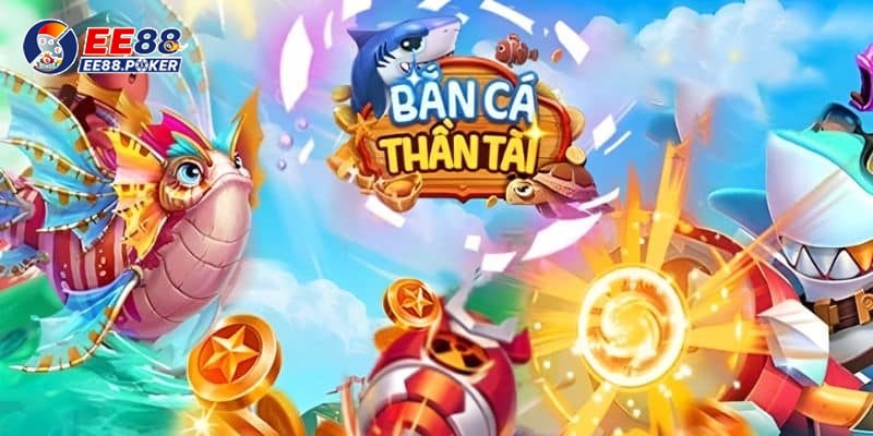 Giới thiệu về game bắn cá thần tài